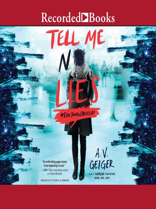 Title details for Tell Me No Lies by A.V. Geiger - Available